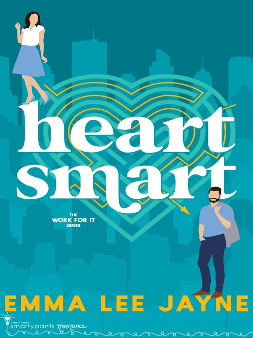 Title details for Heart Smart by Smartypants Romance - Available